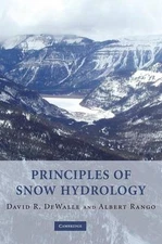 Principles of Snow Hydrology by David R. Dewalle (English) Hardcover Book