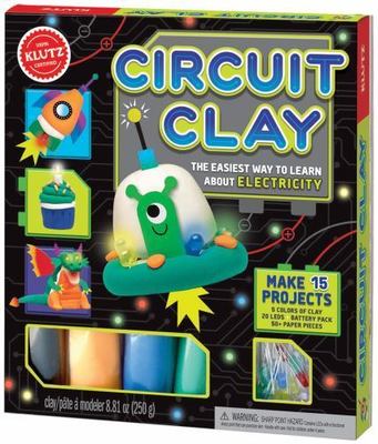 Circuit Clay: the Easiest Way to Learn about Electricity by Editors of Klutz...
