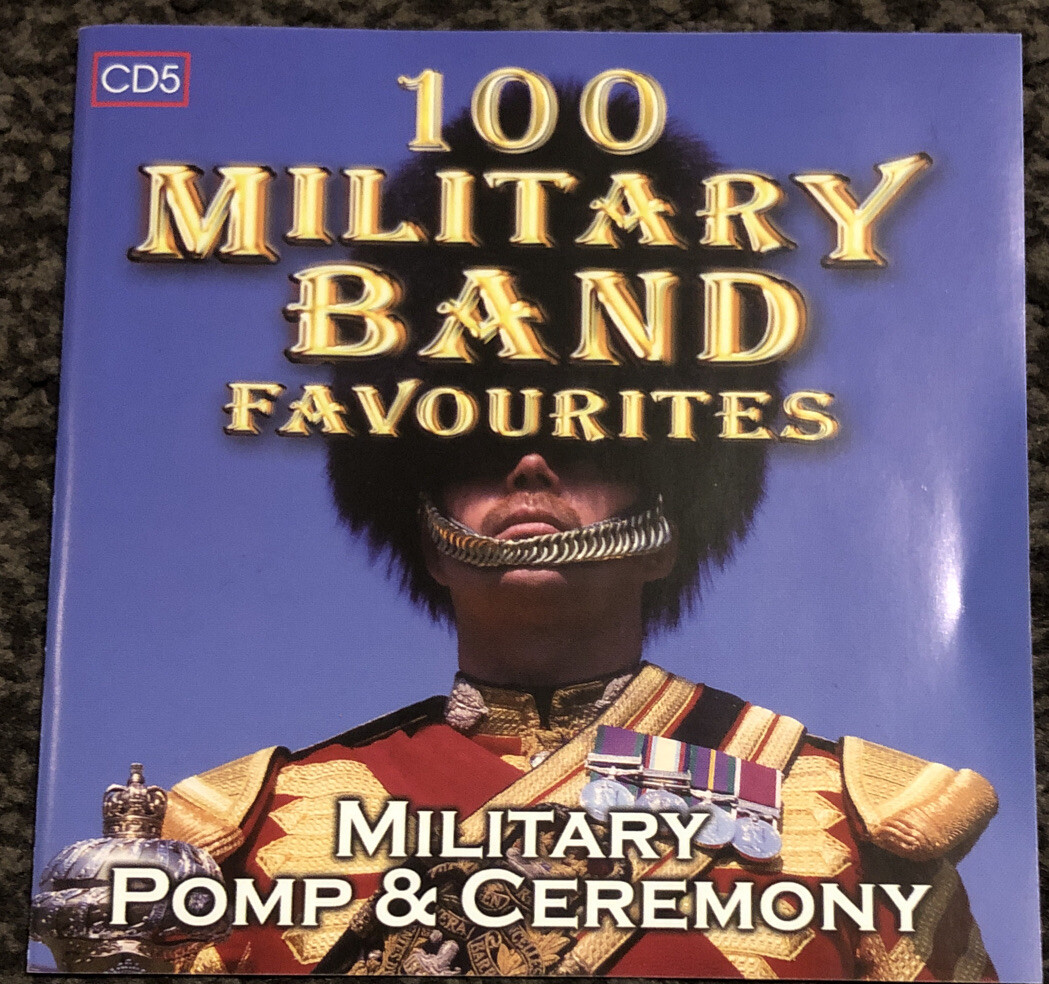 Military Band Favourites Military Pomp And Ceremony Cd eBay
