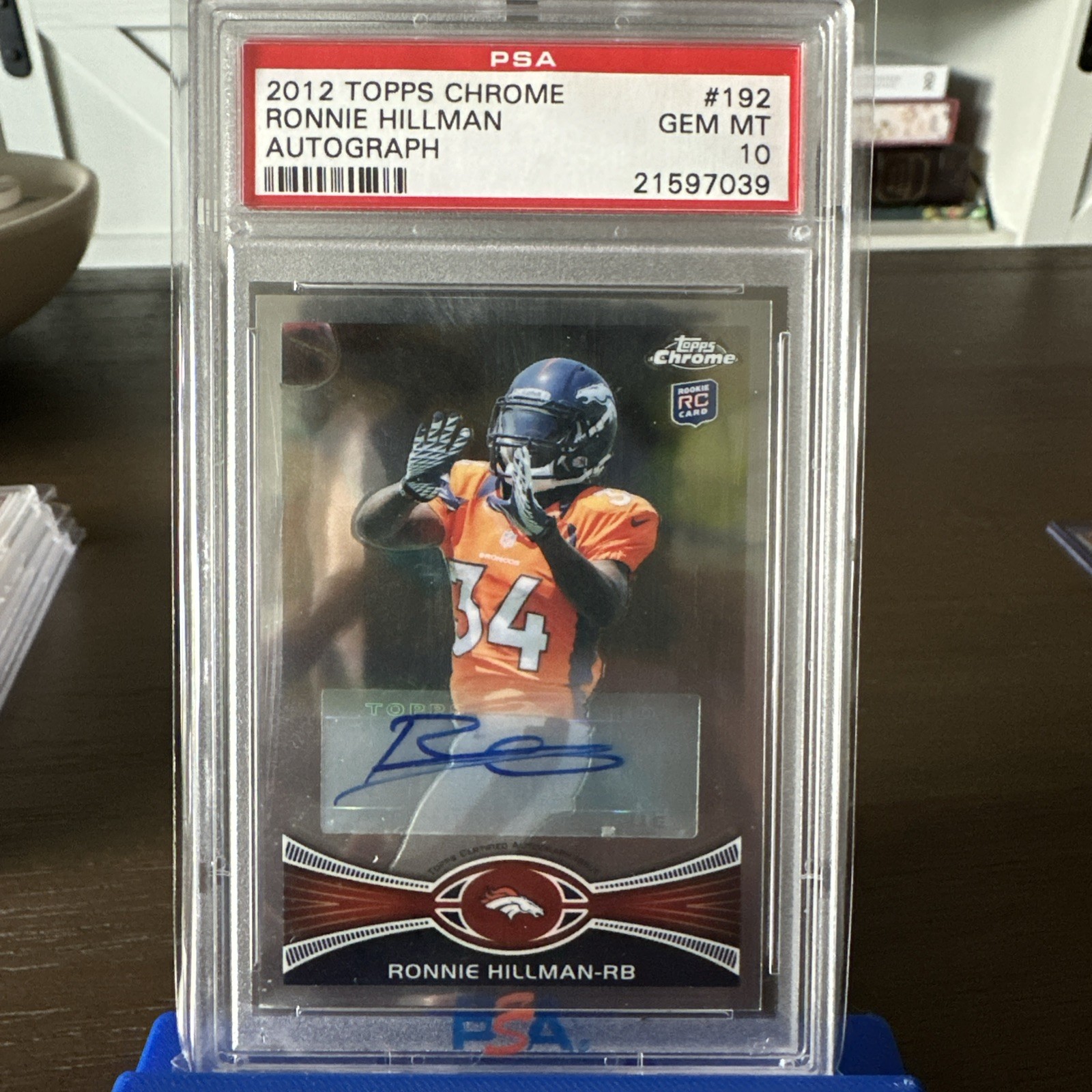 Ronnie Hillman Topps Chrome #192 Autograph