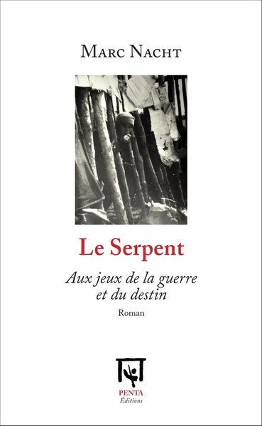 Marc Nacht | Le Serpent | Taschenbuch | FranzöSisch (2020) | 166 S.-image
