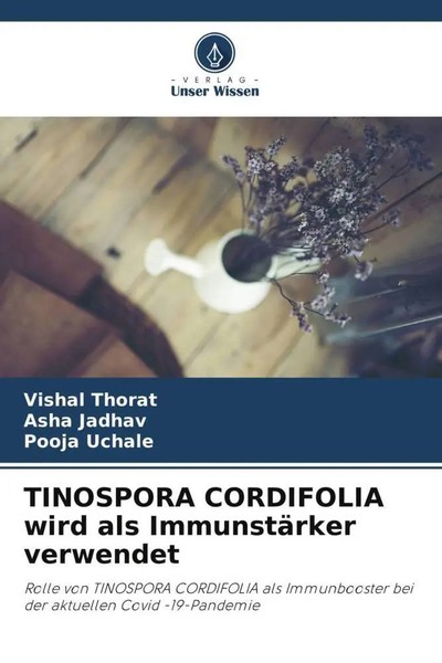 Vishal Thorat (U. A.) | Tinospora Cordifolia Wird Als ImmunstäRker Verwendet-image