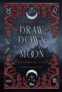 Draw down the moon. LAccademia della Luna (Narrati... | Buch | Zustand sehr gut