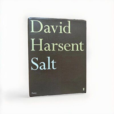 David Harsent, Salt  Faber & Faber, First edition, First printing (2017)
