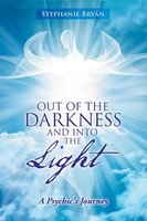Stephanie Bryan | Out Of The Darkness And Into The Light | Taschenbuch (2020)