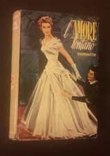 I ROMANZI DELLA ROSA GRANDI ROMANZI SALANI L'AMORE LONTANO N 126 1954