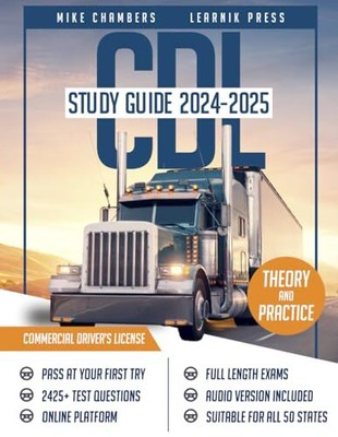 CDL Study Guide 2024-2025: Exam Prep Book with 1425+ Questions and Explained...