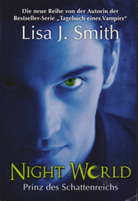 Lisa J. Smith : Night World - Prinz des Schattenreiches
