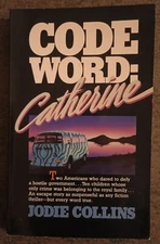 Code Word : Catherine by Jodie Collins - paperback book - 1985 - 2nd printing