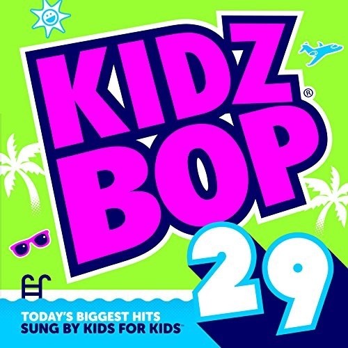 KIDZ BOP Kids Kidz Bop 29 [New & Sealed] CD
