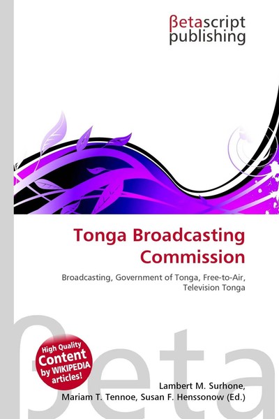 Lambert M. Surhone (U. A.) | Tonga Broadcasting Commission | Taschenbuch (2026)-image