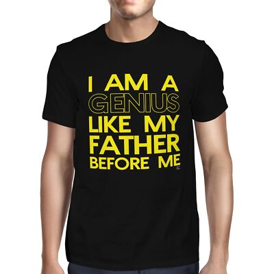 1Tee Herren T-Shirt I Am A Genius Like My Father Before Me