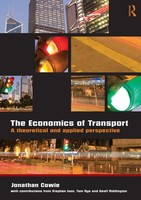 The Economics Of Transport A Theoretical And Applied Perspective Jonathan Cowie