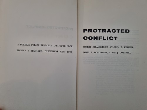 Protracted Conflict: A Challenging Study of Communist Strategy 1959 Ed HC - Picture 3 of 5