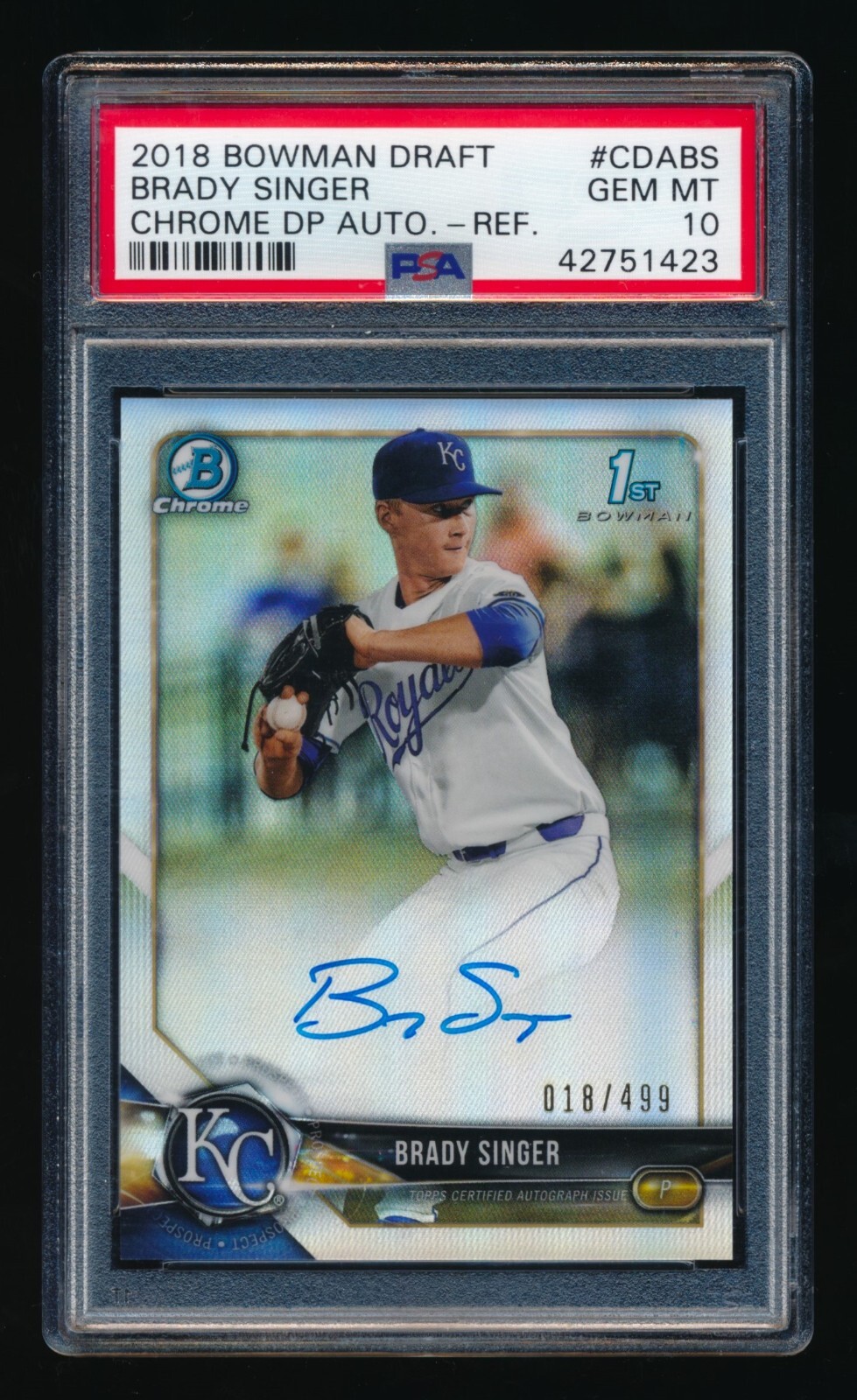 2018 Bowman Chrome Draft Brady Singer Refractor Auto RC /500 PSA 10