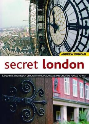 Andrew Duncan Secret London, Updated Edition (Tascabile)