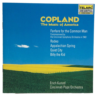Copland - The Music of America CD 1997 Erich Kunzel Cincinnati Pops Orchestra