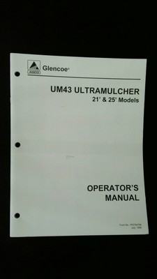 Glencoe UM43 Ultramulcher Operator's Manual 21' & 25' Models