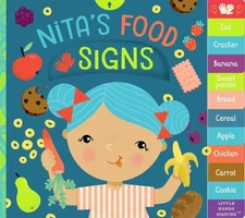 Nita's Food Signs: An Interactive ASL Board Book by Kathy MacMillan Board Book B