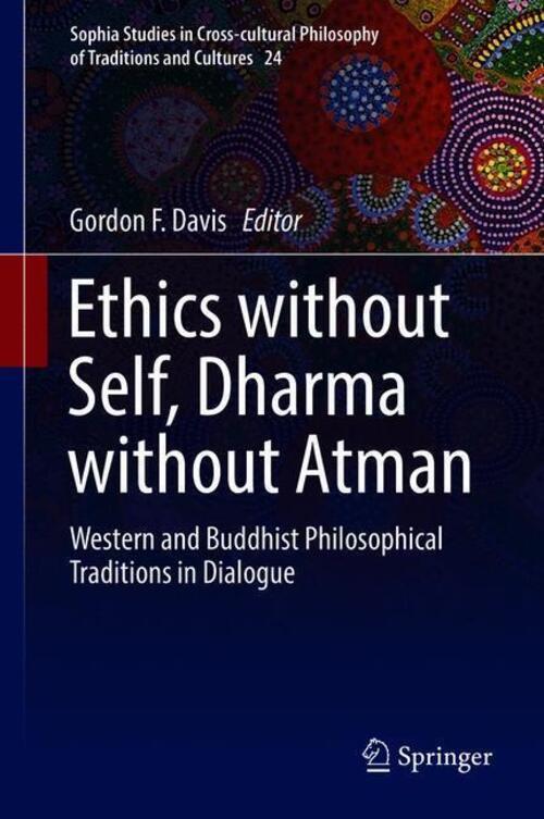 Thumbnail - Gordon F. Davis | Ethics Without Self, Dharma Without Atman | Buch |