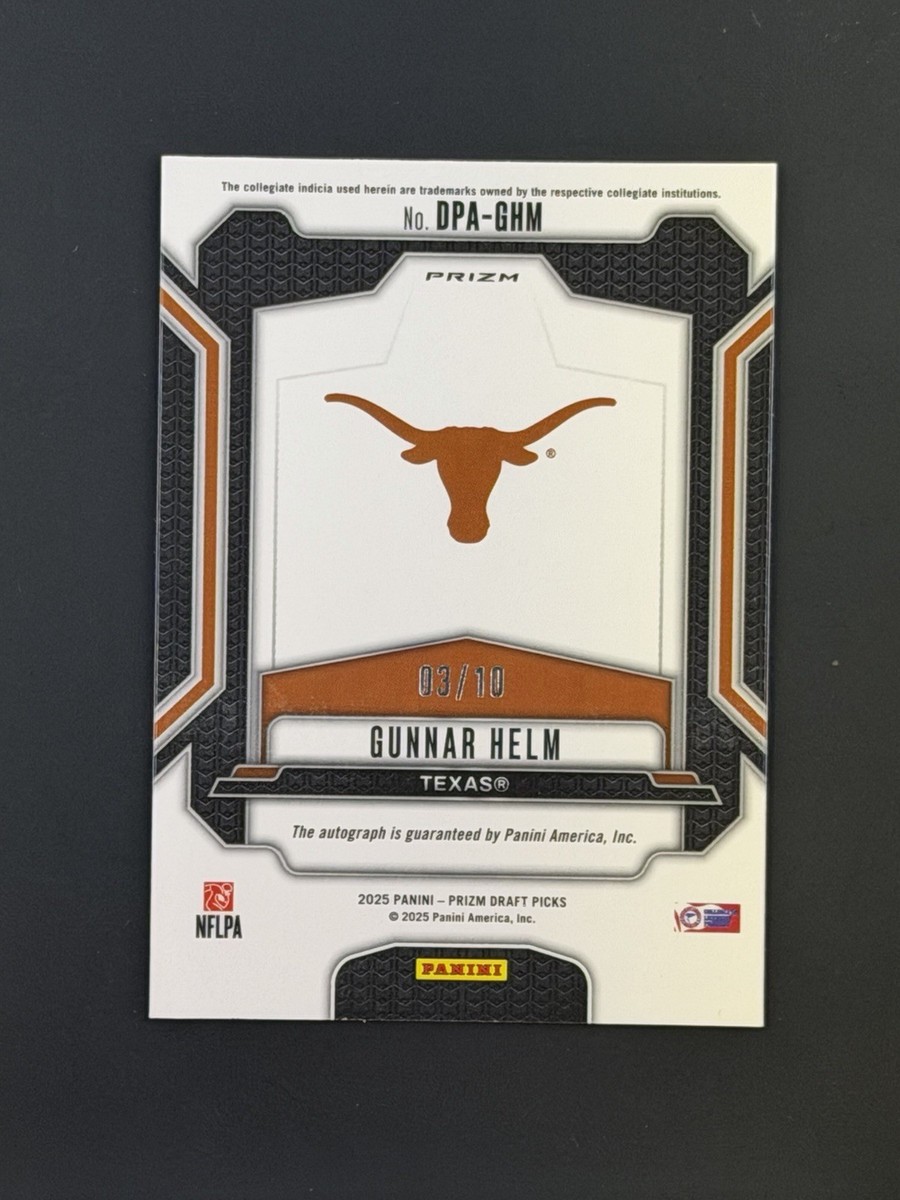 2025 Prizm Draft Picks Gunnar Helm RC Gold Auto /10 Texas