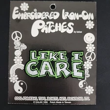 Vintage NOS Embroidered Iron-on Patches By Kalan "Like I Care" 1996
