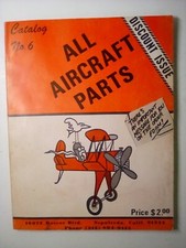 1981 All Aircraft Parts Catalog #6 parts, prices & order form. Sepulveda, Calif.