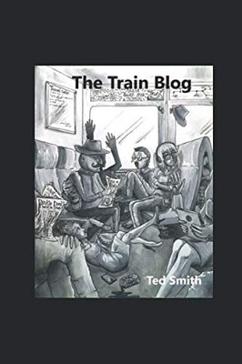 The Train Blog: Odd and weird people watching,Ted Smith, Elizabe