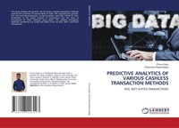 Predictive Analytics OF Various Cashless Transaction Methods Prince Gyan (U. A.)