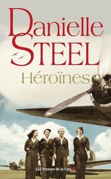 Héroïnes von Steel, Danielle | Buch | Zustand gut