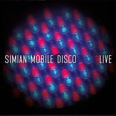 SIMIAN MOBILE DISCO Live Music CDs New