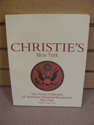 Christie's Auction Catalog Forbes  American Documents May 2006 New York Part 4