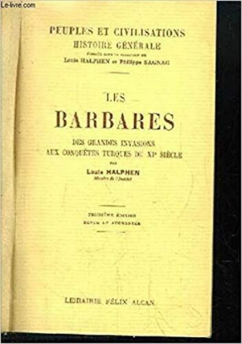 Peuples et Civilisations, Histoire Générale, TOME V : Les Barbares, des - Photo 1/1