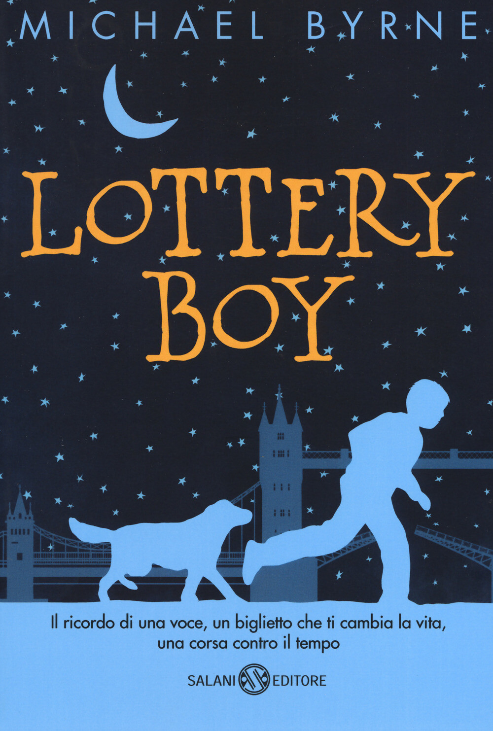 Libri Michael Byrne - Lottery Boy