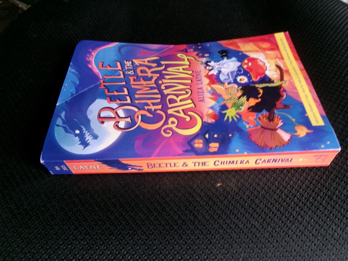 Beetle & the Chimera Carnival Aliza Layne ARC PB 04/25
