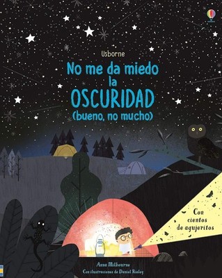 No me da miedo la oscuridad (bueno, no mucho) (I'm Not (Very) Afraid of the ...