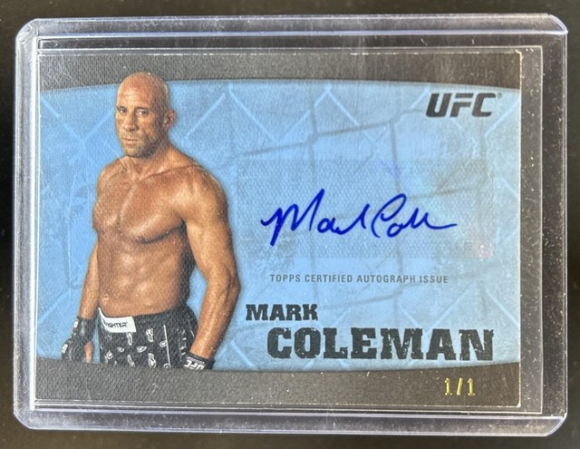 2010 Topps UFC Knockout Mark Coleman Fighter Auto Autograph Mat #1/1