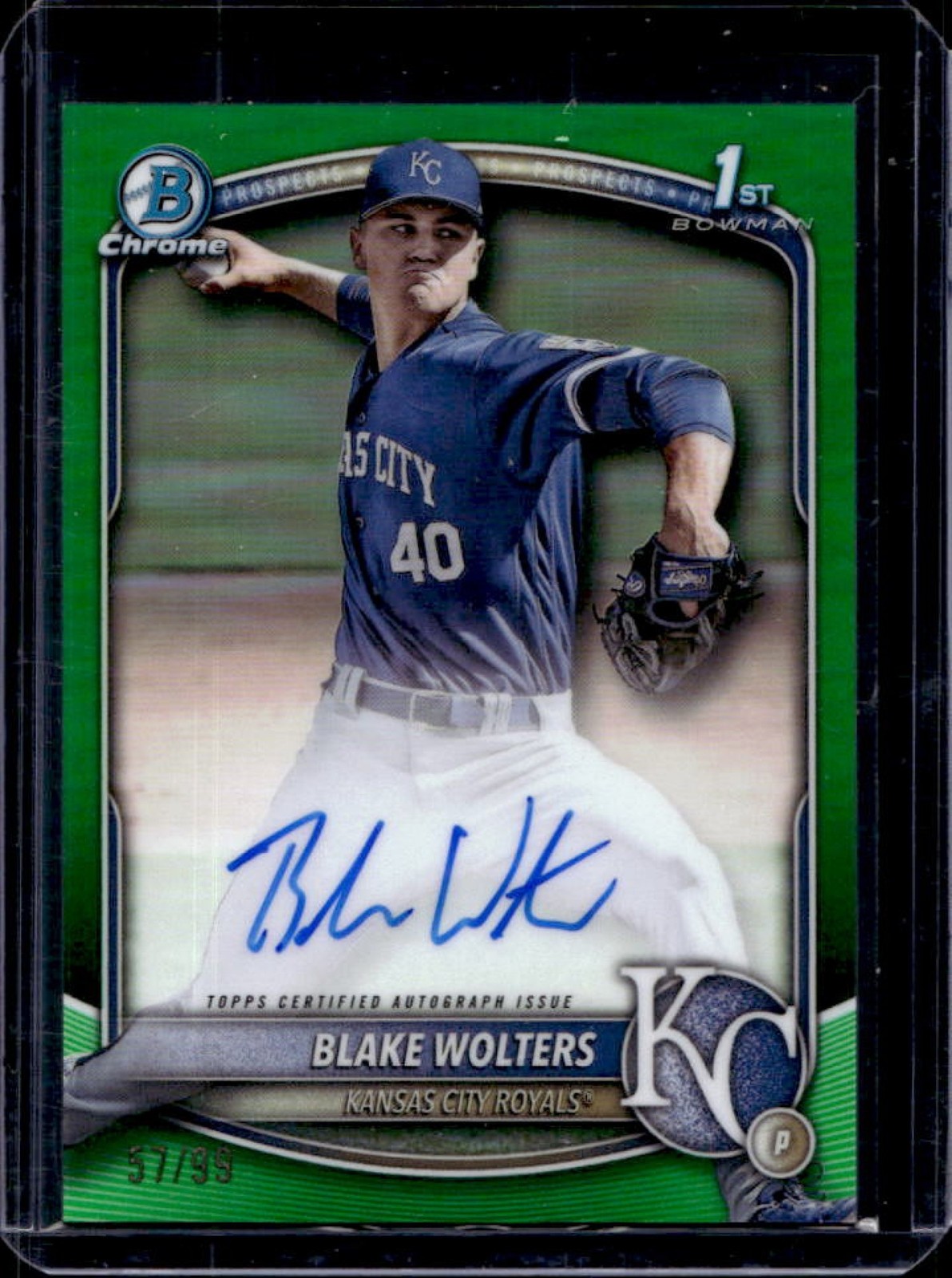 2025 Bowman Chrome Blake Wolters Auto 1st Prospect Green Refractor #57/99 Royals