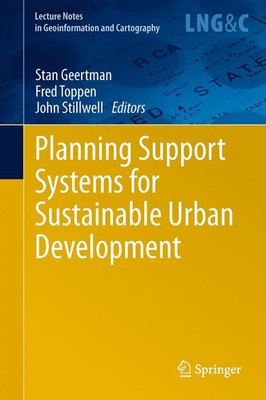 Stan Geertman (u. a.) | Planning Support Systems for Sustainable Urban...