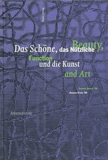 Das Schöne, das Nützliche und die Kunst. Beauty, function, and art. Danner-Stift