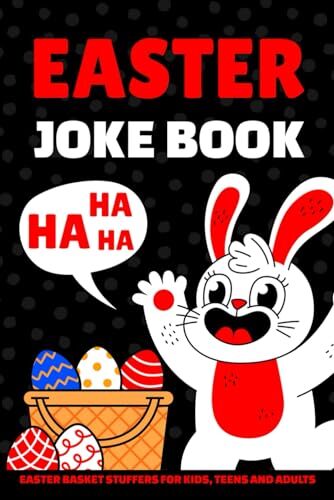 Easter Basket Stuffers: Easter Joke Book for Kids, Teens and Adults: - Picture 1 of 2