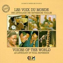 Voices of the World An Anthology of Vocal Expressio... | CD | Zustand akzeptabel