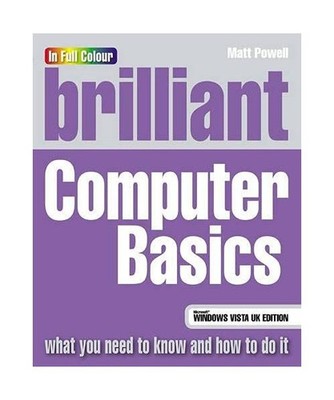 Brilliant Microsoft Vista Computer Basics, Powell