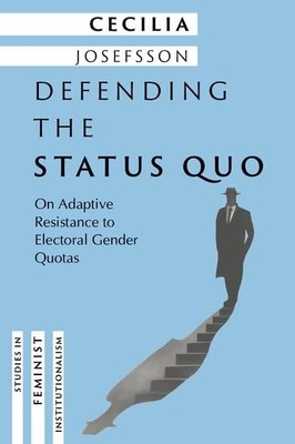 Verteidigung des Status Quo: Über Anpassungswiderstand gegen El - NEU Cecilia Josefss 2