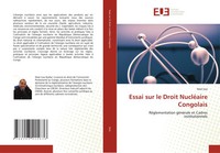 Noel Issa | Essai Sur Le Droit NucléAire Congolais | Taschenbuch | FranzöSisch