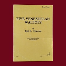 Jose Cisneros 5 Venezuelan Waltzes Classical Guitar Sheet Music Vintage