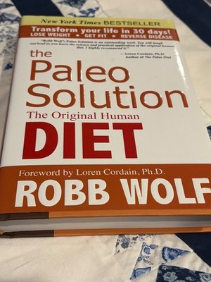Paleo Solution, 2nd Edition by Robb Wolf (2010, Hardcover)