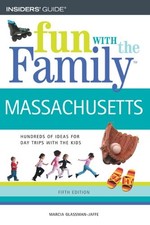 Fun with the Family Massachusetts, 5th (Fun with the Family Series) by Glassman