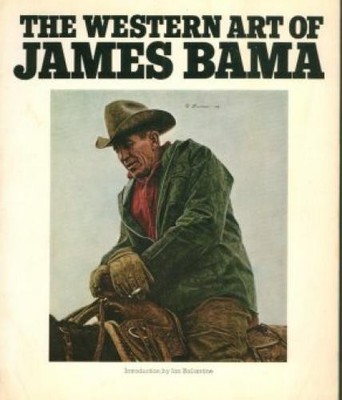 James Bama - The Western Art Of James Bama #B2020309