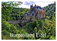 Burgenland Eifel (Wandkalender 2027 Din A3 Quer), Calvendo Monatskalender